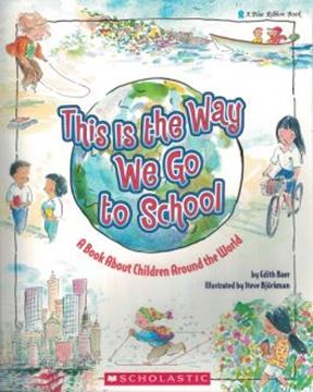 Imagem de THIS IS THE WAY WE GO TO SCHOOL - A BOOKABOUT CHILDREN AROUND THE WORLD