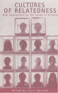 Imagem de CULTURES OF RELATEDNESS - NEW APPROACHES TO THE STUDY OF KINSHIP
