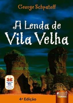 Imagem de LENDA DE VILA VELHA, A