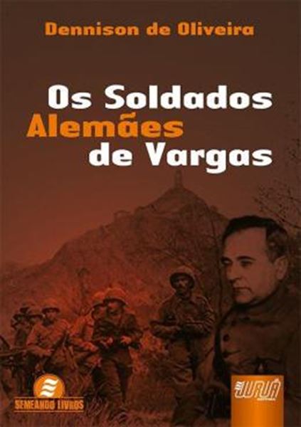 Picture of OS SOLDADOS ALEMAES DE VARGAS