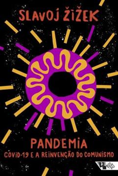 Imagem de PANDEMIA - COVID-19 E A REINVENCAO DO COMUNISMO