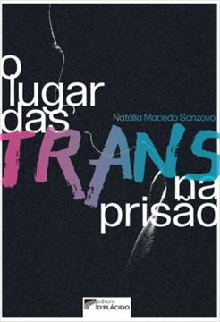 Imagem de O LUGAR DAS TRANS NA PRISAO