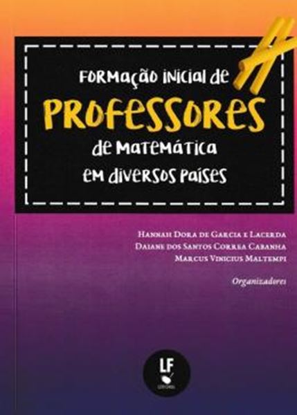 Picture of FORMACAO INICIAL DE PROFESSORES DE MATEMATICA EM DIVERSOS PAISES
