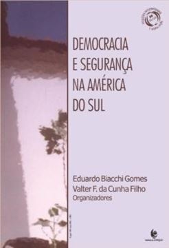 Imagem de DEMOCRACIA E SEGURANCA NA AMERICA DO SUL