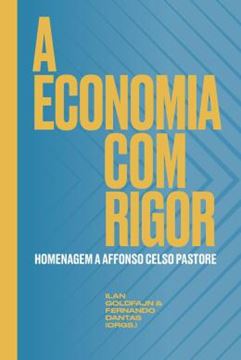 Imagem de A ECONOMIA COM RIGOR