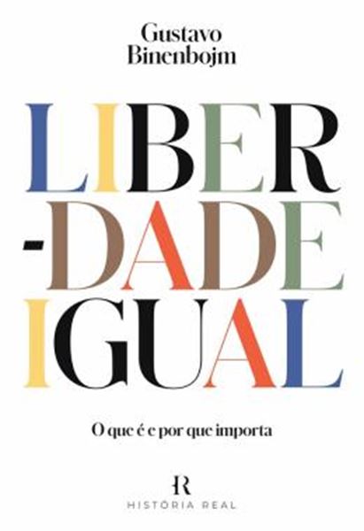 Picture of LIBERDADE IGUAL - O QUE E E POR QUE IMPORTA