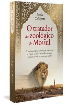 Imagem de O TRATADOR DO ZOOLOGICO DE MOSSUL