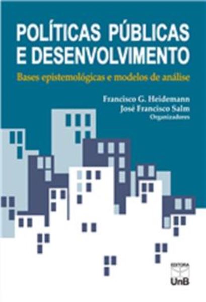 Picture of POLITICAS PUBLICAS E DESENVOLVIMENTO - BASES EPISTEMOLOGICAS E MODELOS DE ANALIS