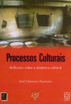 Imagem de PROCESSOS CULTURAIS - REFLEXOES SOBRE A DINAMICA CULTURAL