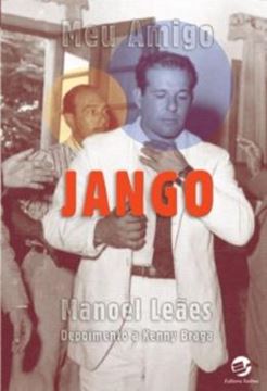 Imagem de MEU AMIGO JANGO - 2ª ED.