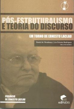 Imagem de POS-ESTRUTURALISMO E TEORIA DO DISCURSO - EM TORNO DE ERNESTO LACLAU