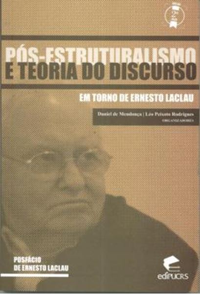 Picture of POS-ESTRUTURALISMO E TEORIA DO DISCURSO - EM TORNO DE ERNESTO LACLAU