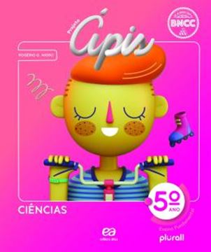 Imagem de PROJETO APIS - CIENCIAS - 5º ANO - 4ª ED