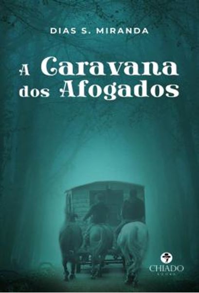 Picture of A CARAVANA DOS AFOGADOS