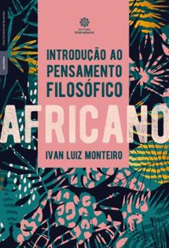 Imagem de INTRODUCAO AO PENSAMENTO FILOSOFICO AFRICANO