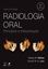 Imagem de WHITE & PHAROAH - RADIOLOGIA ORAL - PRINCIPIOS E INTERPRETACAO