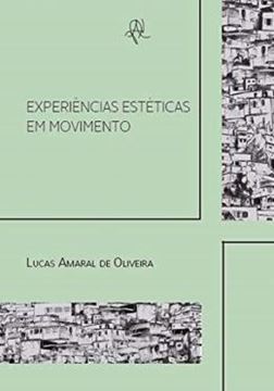 Imagem de EXPERIENCIAS ESTETICAS EM MOVIMENTO: A PRODUCAO LITERARIA NAS PERIFERIAS PAULISTANAS