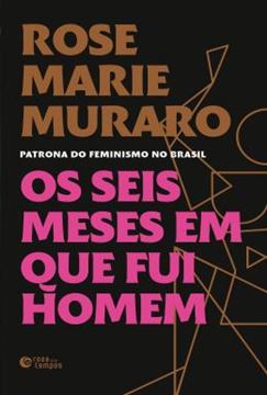 Imagem de OS SEIS MESES EM QUE FUI HOMEM - 2ªED