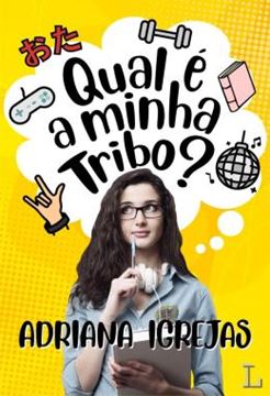 Imagem de QUAL E A MINHA TRIBO?