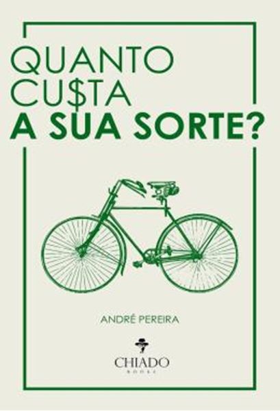 Picture of QUANTO CUSTA A SUA SORTE?