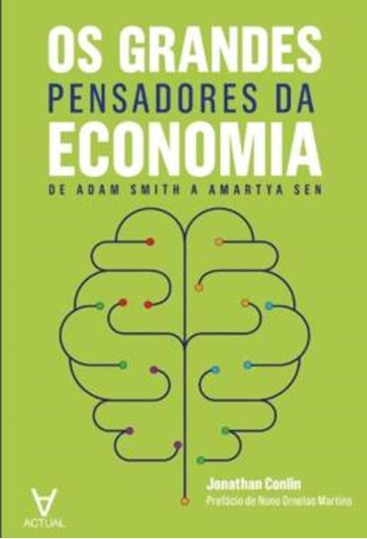 Picture of OS GRANDES PENSADORES DA ECONOMIA - DE ADAM SMITH A AMARTYA SEN