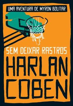 Imagem de SEM DEIXAR RASTROS (MYRON BOLITAR – LIVRO 3)