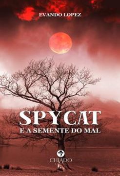 Imagem de SPYCAT E A SEMENTE DO MAL