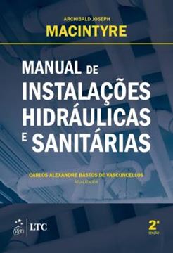 Imagem de MANUAL DE INSTALACOES HIDRAULICAS E SANITARIAS- 2ª ED.