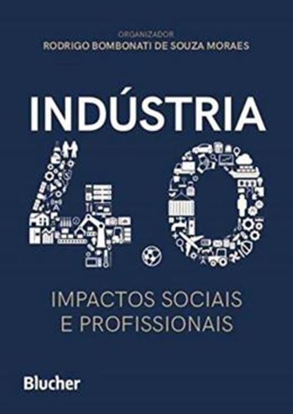 Picture of INDUSTRIA 4.0 - IMPACTOS SOCIAIS E PROFISSIONAIS