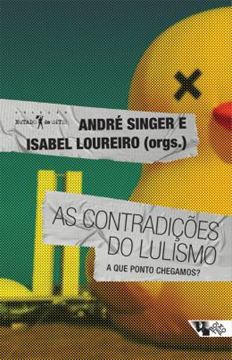 Imagem de AS CONTRADICOES DO LULISMO