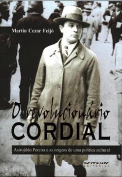 Imagem de O REVOLUCIONARIO CORDIAL