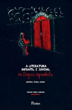 Imagem de LITERATURA INFANTIL E JUVENIL EM LINGUA ESPANHOLA, A