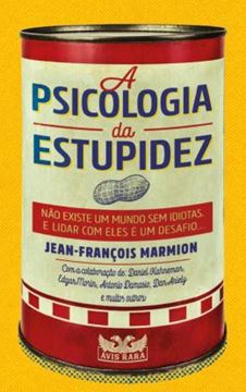 Imagem de PSCIOLOGIA DA ESTUPIDEZ, A