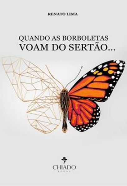 Picture of QUANDO AS BORBOLETAS VOAM DO SERTAO...