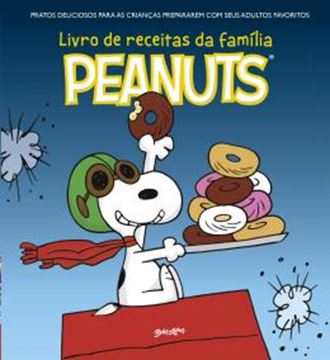 Imagem de O LIVRO DE RECEITAS DA FAMILIA PEANUTS