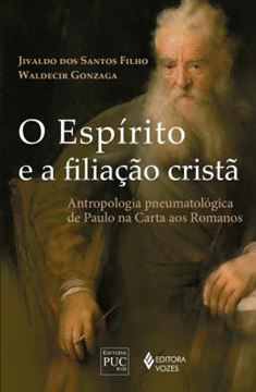 Imagem de O ESPIRITO E A FILIACAO CRISTA