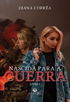 Imagem de NASCIDA PARA A GUERRA - VOLUME 1 - LIVRO 1