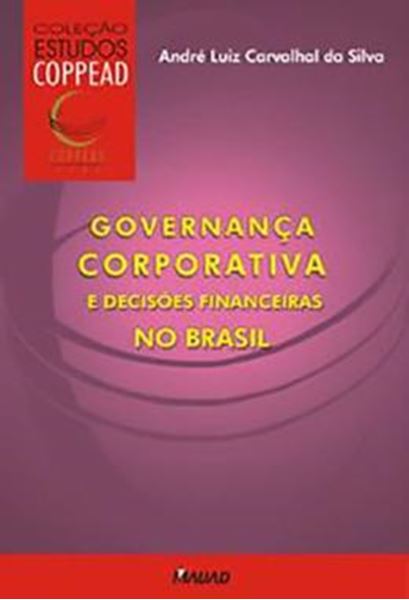 Picture of GOVERNANCA CORPORATIVA E DECISOES FINANCEIRAS NO BRASIL