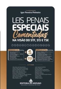 Imagem de LEIS PENAIS ESPECIAIS COMENTADAS NA VISAO DO STF, STJ E TSE