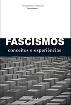 Imagem de FASCISMOS: CONCEITOS E EXPERIENCIAS