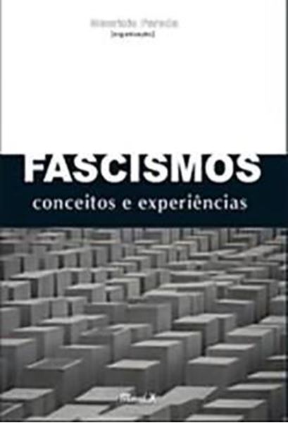 Picture of FASCISMOS: CONCEITOS E EXPERIENCIAS