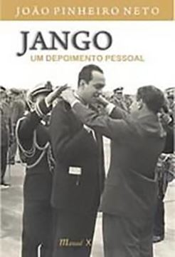 Imagem de JANGO: UM DEPOIMENTO PESSOAL