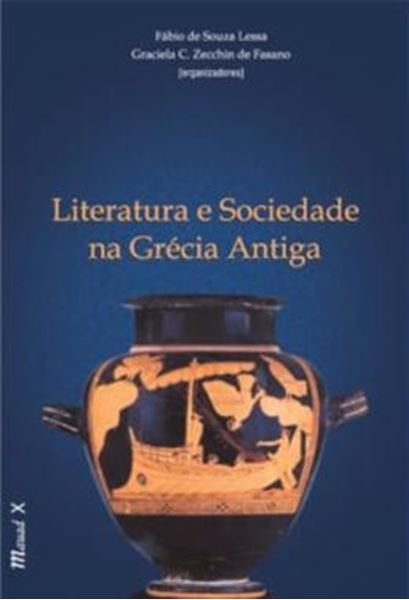Picture of LITERATURA E SOCIEDADE NA GRECIA ANTIGA