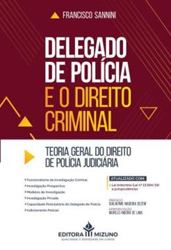 Imagem de DELEGADO DE POLICIA E O DIREITO CRIMINAL
