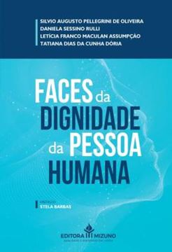 Imagem de FACES DA DIGNIDADE DA PESSOA HUMANA