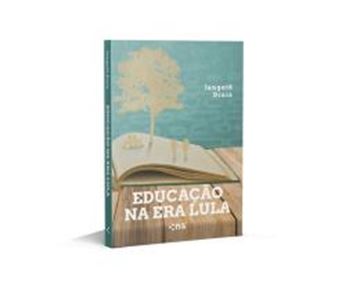 Imagem de EDUCACAO NA ERA LULA