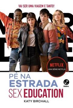 Imagem de SEX EDUCATION - PE NA ESTRADA