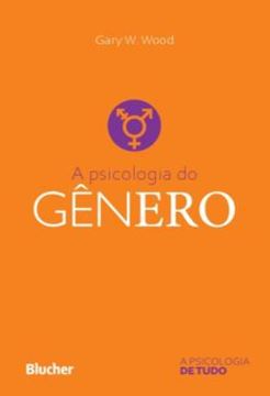 Imagem de A PSICOLOGIA DO GENERO