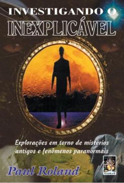 Picture of INVESTIGANDO O INEXPLICAVEL