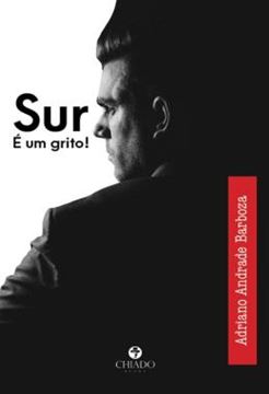 Imagem de SUR - E UM GRITO!